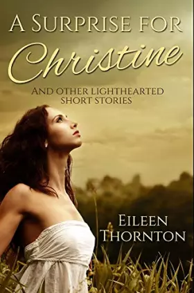 Couverture du produit · A Surprise for Christine: Premium Hardcover Edition
