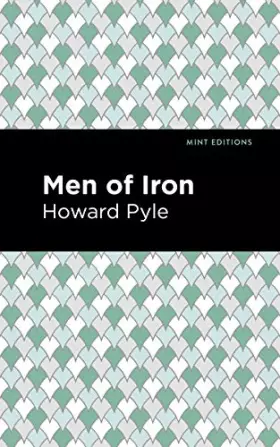 Couverture du produit · Men of Iron (Mint Editions (The Children's Library))