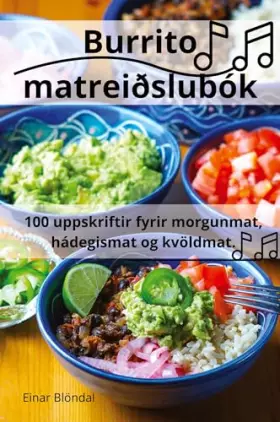 Couverture du produit · Burrito matreiðslubók (Icelandic Edition)
