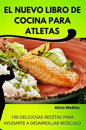 Couverture du produit · El Nuevo Libro de Cocina Para Atletas (Spanish Edition)