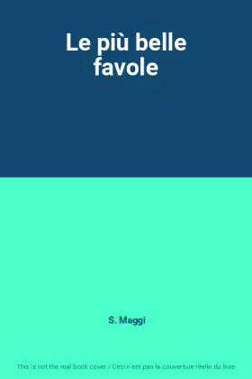 Couverture du produit · Le più belle favole