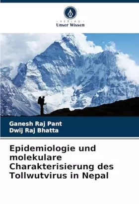 Couverture du produit · Epidemiologie und molekulare Charakterisierung des Tollwutvirus in Nepal (German Edition)