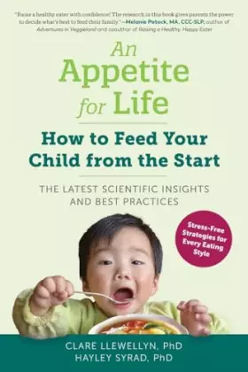 Couverture du produit · An Appetite for Life: How to Feed Your Child from the Start