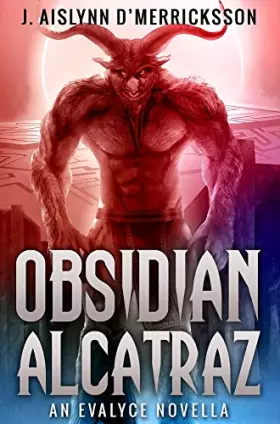 Couverture du produit · Obsidian Alcatraz: Premium Hardcover Edition