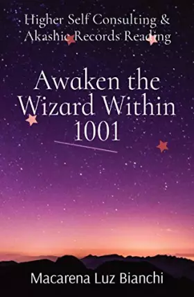Couverture du produit · Awaken the Wizard Within 1001: Higher Self Consulting & Akashic Records Reading