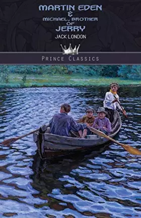 Couverture du produit · Martin Eden & Michael, Brother of Jerry (Prince Classics)