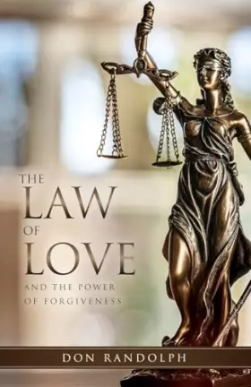 Couverture du produit · The Law of Love: And The Power of Forgiveness
