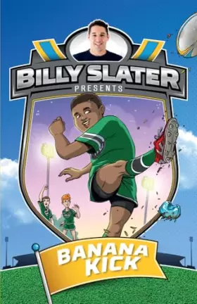 Couverture du produit · Banana Kick (2) (Billy Slater)