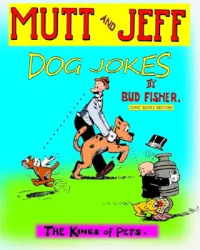 Couverture du produit · Mutt and Jeff, Dog Jokes: The Kings of Pets