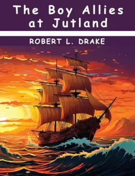 Couverture du produit · The Boy Allies at Jutland