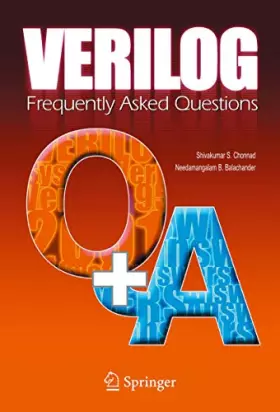 Couverture du produit · Verilog: Frequently Asked Questions: Language, Applications and Extensions