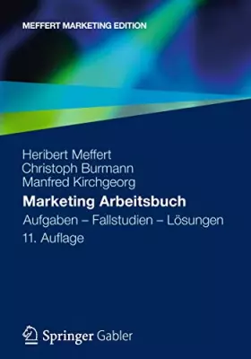 Couverture du produit · Marketing Arbeitsbuch: Aufgaben - Fallstudien - Lösungen