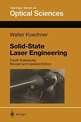 Couverture du produit · Solid-State Laser Engineering (Springer Series in Optical Sciences, 1)