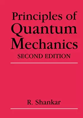 Couverture du produit · Principles of Quantum Mechanics, 2nd Edition