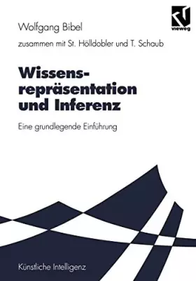 Couverture du produit · Wissensrepräsentation und Inferenz: Eine grundlegende Einführung (Computational Intelligence)