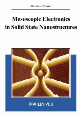 Couverture du produit · Mesoscopic Electronics in Solid State Nanostructures
