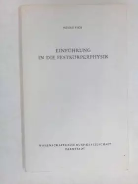 Couverture du produit · Einführung in die Festkörperphysik. (Die Physik)