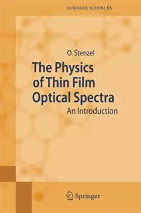 Couverture du produit · The Physics of Thin Film Optical Spectra: An Introduction (Springer Series in Surface Sciences, 44, Band 44)