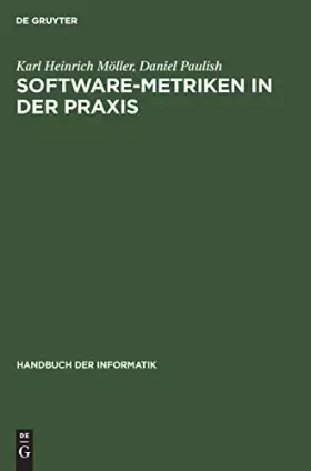 Couverture du produit · Handbuch der Informatik / Programmiermethoden, Software Engineering / SoftwareMetriken in der Praxis