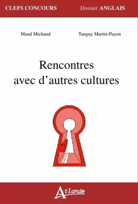 Couverture du produit · Rencontres avec d'autres cultures
