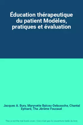 Couverture du produit · Éducation thérapeutique du patient Modèles, pratiques et évaluation