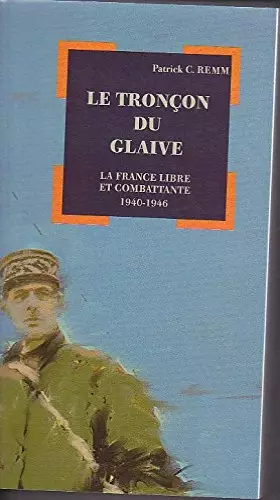 Couverture du produit · Le troncon du glaive