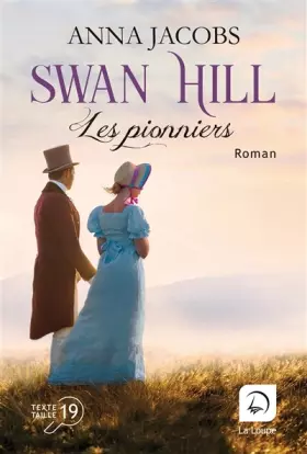 Couverture du produit · Les pionniers (Vol 1) Swan Hill