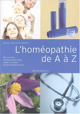 Couverture du produit · L'homéopathie de A à Z