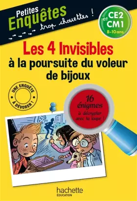 Couverture du produit · Les 4 Invisibles à la poursuite du voleur de bijoux - Cahier de vacances