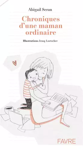 Couverture du produit · Chroniques d'une maman ordinaire