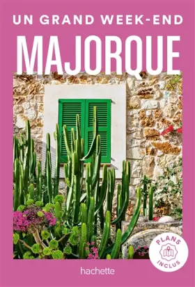 Couverture du produit · Majorque Guide Un Grand Week-end