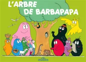 Couverture du produit · L'Arbre de Barbapapa