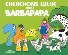 Couverture du produit · Cherchons Lulue avec Barbapapa