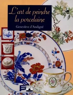 Couverture du produit · L'Art de peindre la porcelaine