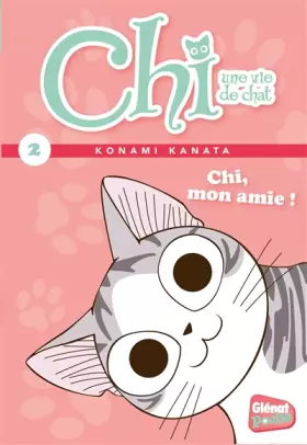 Couverture du produit · Chi - Poche - Tome 02: Chi, mon amie !