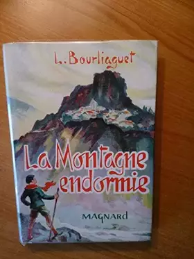 Couverture du produit · LA MONTAGNE ENDORMIE