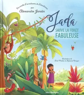 Couverture du produit · Jada sauve la forêt fabuleuse