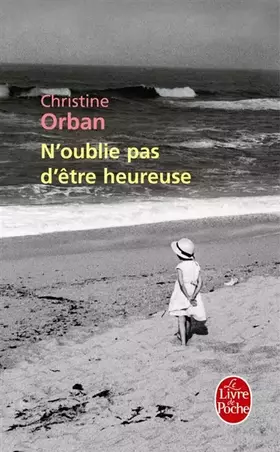 Couverture du produit · N'oublie pas d'être heureuse