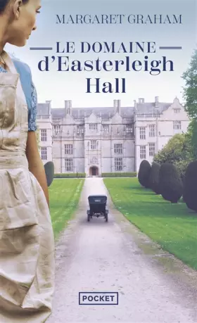 Couverture du produit · Le Domaine d'Easterleigh Hall