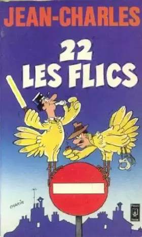 Couverture du produit · 22 , les flics