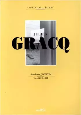 Couverture du produit · Julien Gracq