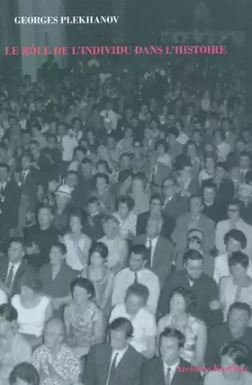 Couverture du produit · Le rôle de l'individu dans l'histoire