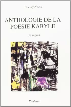 Couverture du produit · Anthologie de la poésie kabyle...