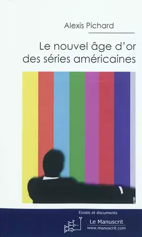 Couverture du produit · Le Nouvel Age d'or des séries américaines