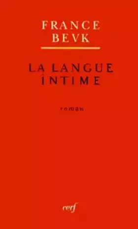 Couverture du produit · LA LANGUE INTIME