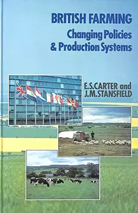 Couverture du produit · British Farming: Changing Policies and Production Systems