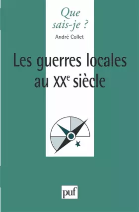 Couverture du produit · Les guerres locales au XXe siècle