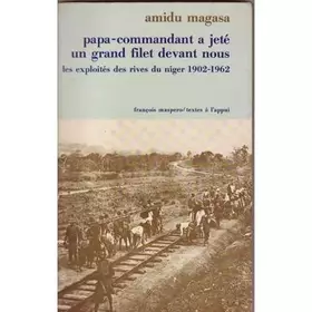Couverture du produit · Papa-Commandant a jeté un grand filet devant nous