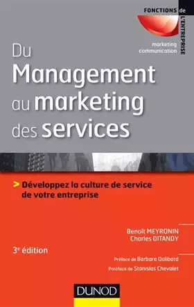Couverture du produit · Du management au marketing des services - 3e éd. - Développez la culture de service de votre entrepr: Développez la culture de