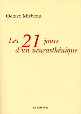 Couverture du produit · Les 21 jours d'un neurasthénique